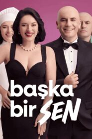 فيلم Baska Bir Sen 2025 مترجم كامل HD اونلاين