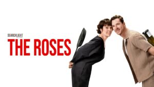 فيلم The Roses 2025 مدبلج كامل HD اونلاين