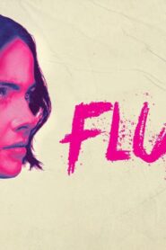 فيلم Fluxx 2024 مترجم كامل HD اونلاين