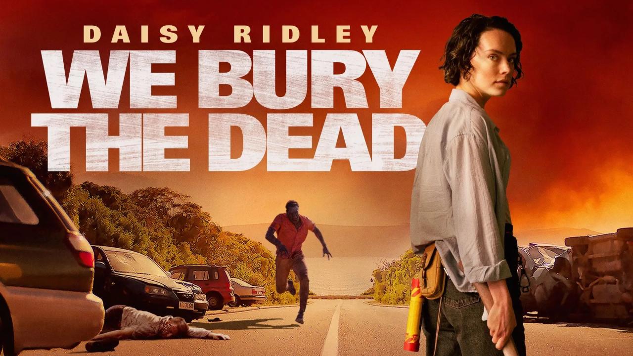 فيلم We Bury the Dead 2024 مترجم كامل HD اونلاين