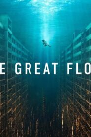 فيلم The Great Flood 2025 مترجم كامل HD اونلاين