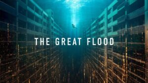 فيلم The Great Flood 2025 مترجم كامل HD اونلاين