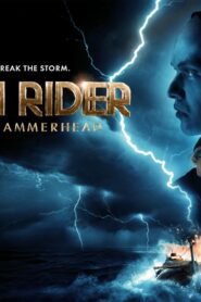 فيلم Storm Rider: Legend of Hammerhead 2026 مترجم كامل HD اونلاين