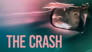 فيلم The Crash 2026 مترجم كامل HD اونلاين