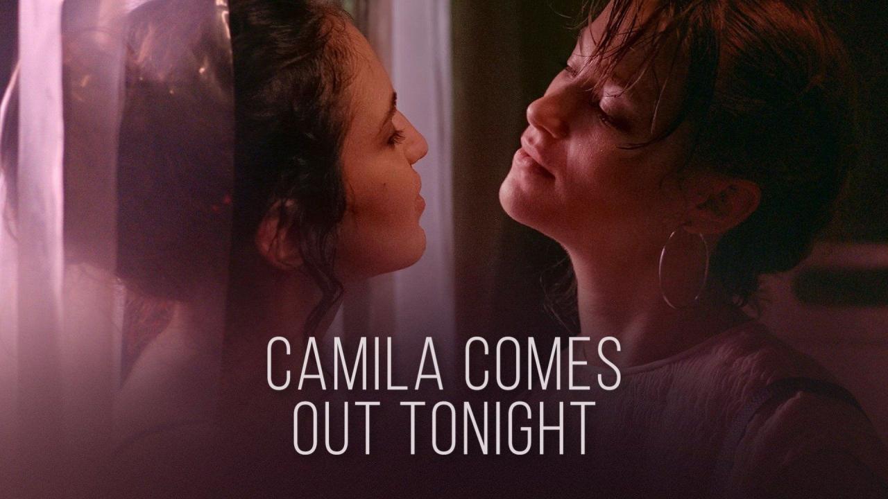فيلم Camila Comes Out Tonight 2021 مترجم كامل HD اونلاين