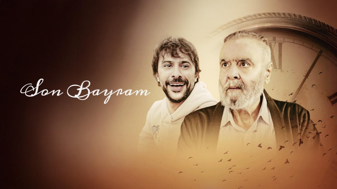 فيلم Son Bayram 2025 مترجم كامل HD اونلاين