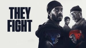 فيلم They Fight 2026 مترجم كامل HD اونلاين