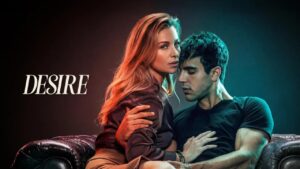 فيلم Desire 2026 مترجم كامل HD اونلاين