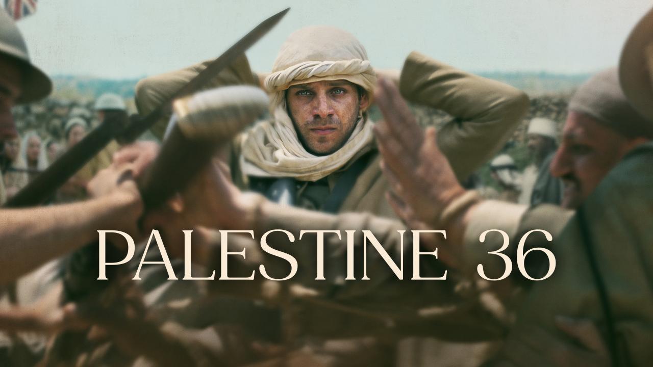 مشاهدة فيلم فلسطين 36 2025 كامل HD اونلاين
