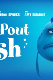 فيلم The Pout-Pout Fish 2026 مترجم كامل HD اونلاين