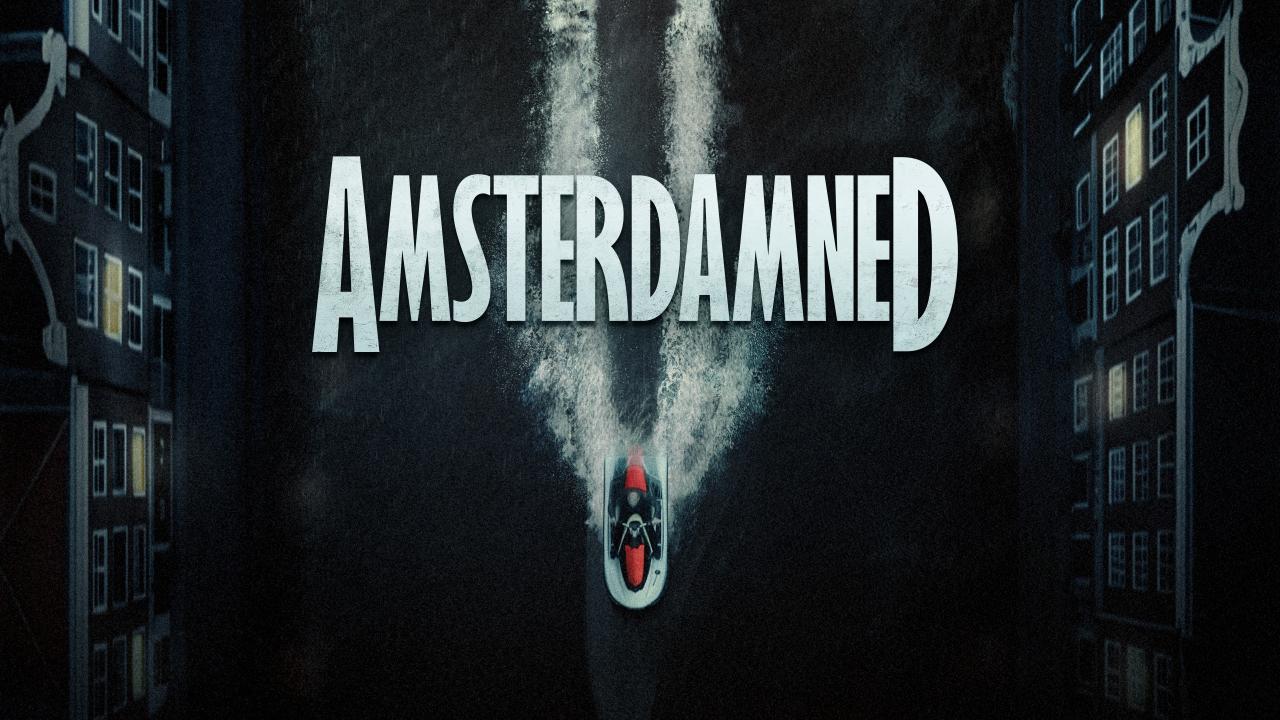 فيلم Amsterdamned II 2025 مترجم كامل HD اونلاين