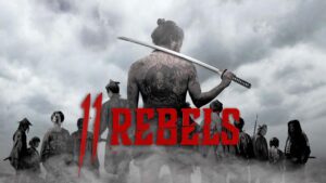 فيلم 11 Rebels 2024 مترجم كامل HD اونلاين
