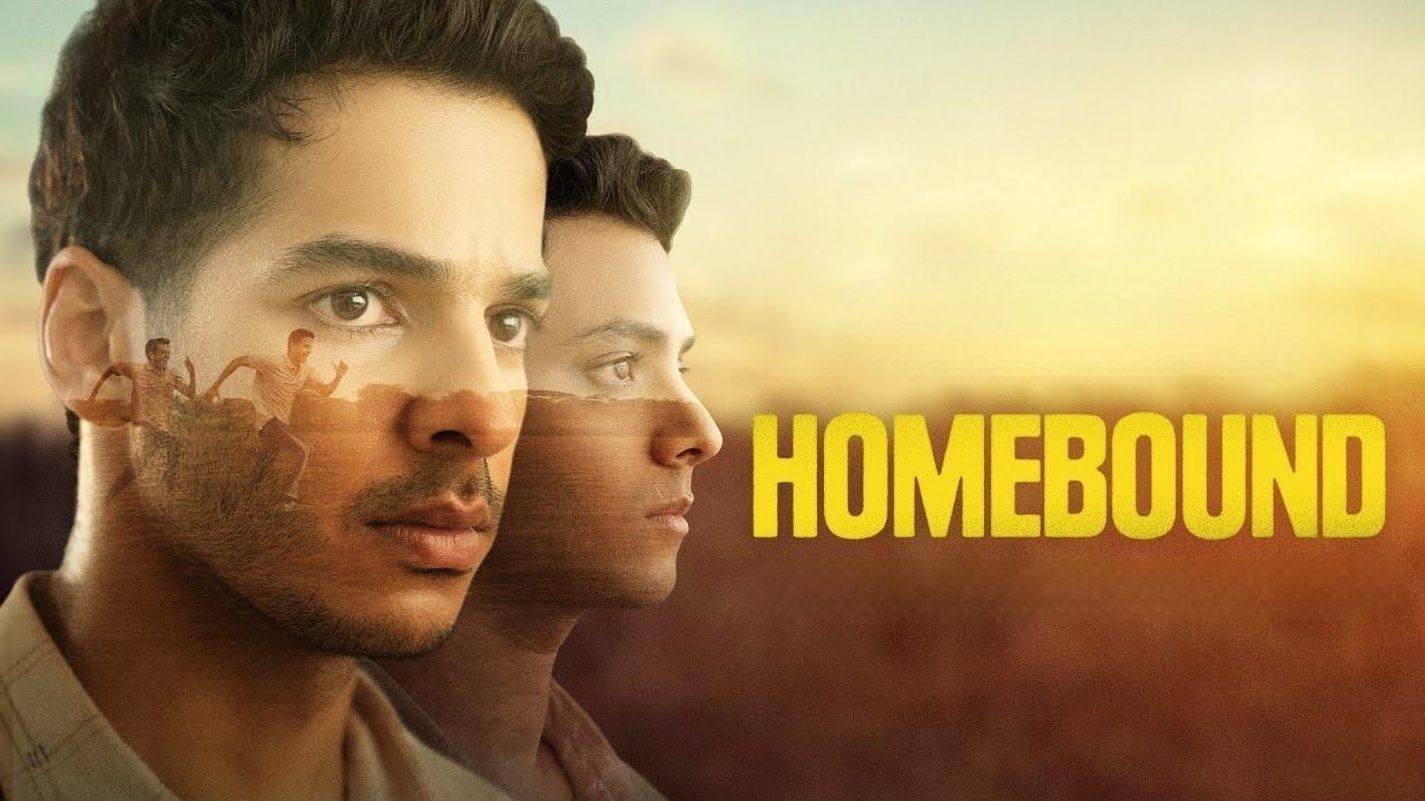 فيلم Homebound 2025 مترجم كامل HD اونلاين