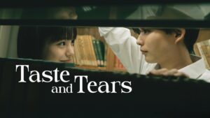 فيلم Taste and Tears 2025 مترجم كامل HD اونلاين