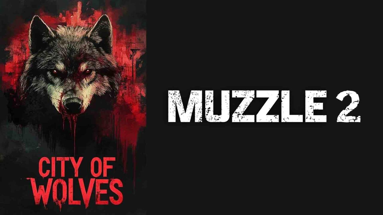 فيلم Muzzle: City of Wolves 2025 مدبلج كامل HD اونلاين