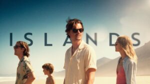 فيلم Islands 2025 مترجم كامل HD اونلاين
