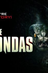 فيلم The Anacondas 2025 مترجم كامل HD اونلاين