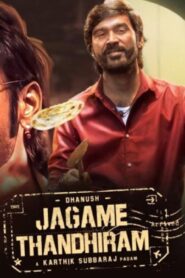 فيلم Jagame Thandhiram 2021 مترجم كامل HD اونلاين