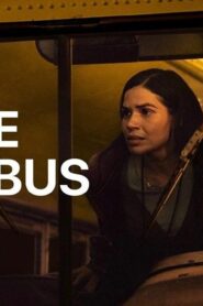 فيلم The Lost Bus 2025 مدبلج كامل HD اونلاين