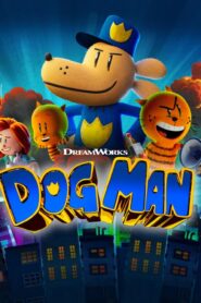 فيلم Dog Man 2025 مترجم كامل HD اونلاين