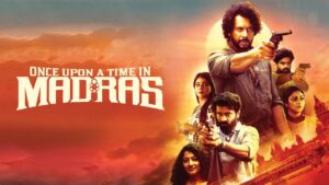فيلم Once Upon a Time in Madras 2025 مترجم كامل HD اونلاين