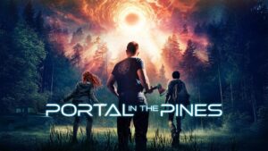 فيلم Portal in the Pines 2025 مترجم كامل HD اونلاين