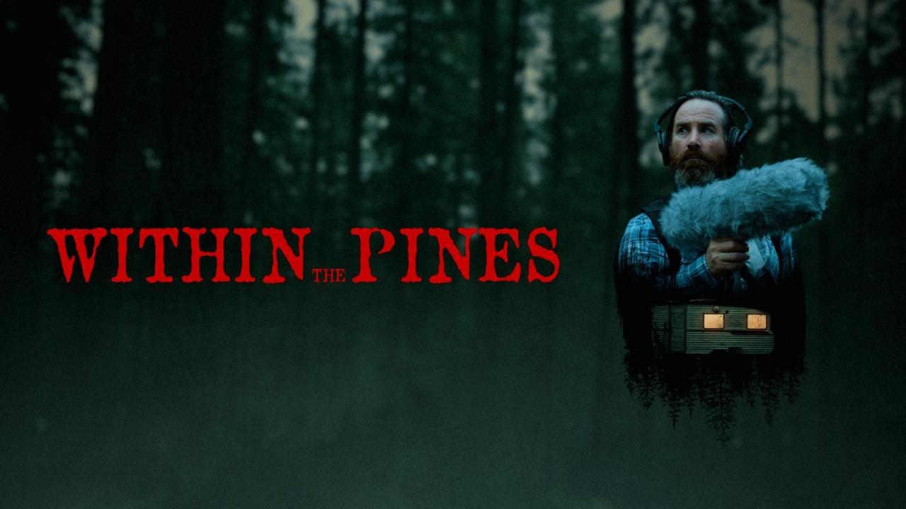 فيلم Within the Pines 2024 مترجم كامل HD اونلاين