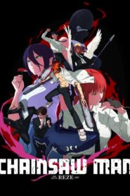 فيلم Chainsaw Man – The Movie: Reze Arc 2025 مترجم كامل HD اونلاين