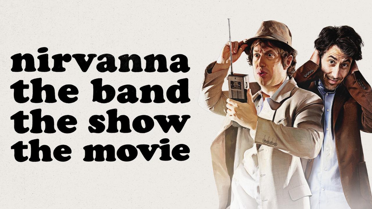 فيلم Nirvanna the Band the Show the Movie 2025 مترجم كامل HD اونلاين