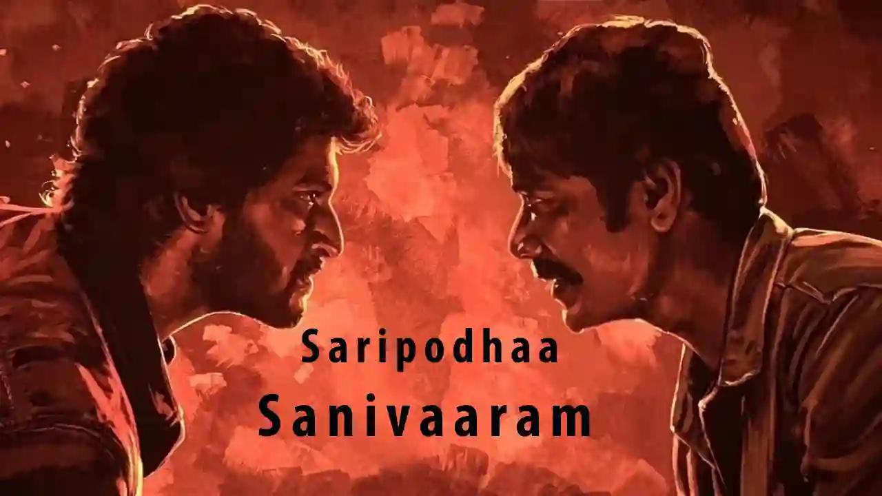 فيلم Saripodhaa Sanivaaram 2024 مترجم كامل HD اونلاين
