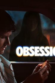 فيلم Obsession 2025 مترجم كامل HD اونلاين