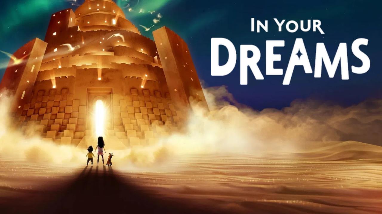 فيلم In Your Dreams 2025 مترجم كامل HD اونلاين