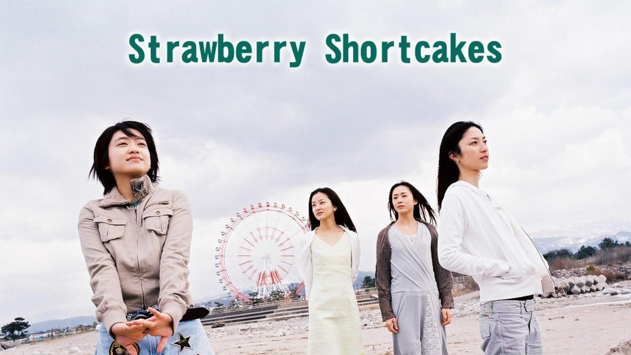 فيلم Strawberry Shortcakes 2006 مترجم كامل HD اونلاين