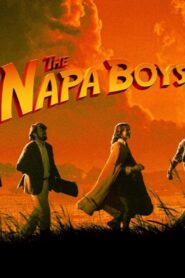 فيلم The Napa Boys 2025 مترجم كامل HD اونلاين