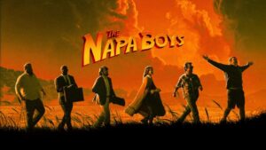 فيلم The Napa Boys 2025 مترجم كامل HD اونلاين