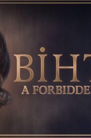 فيلم Bihter 2023 مترجم كامل HD اونلاين