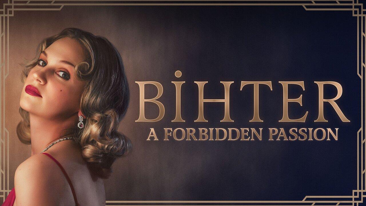 فيلم Bihter 2023 مترجم كامل HD اونلاين