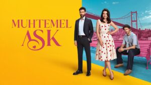 مسلسل حب محتمل الحلقة 2 الثانية مترجمة اونلاين