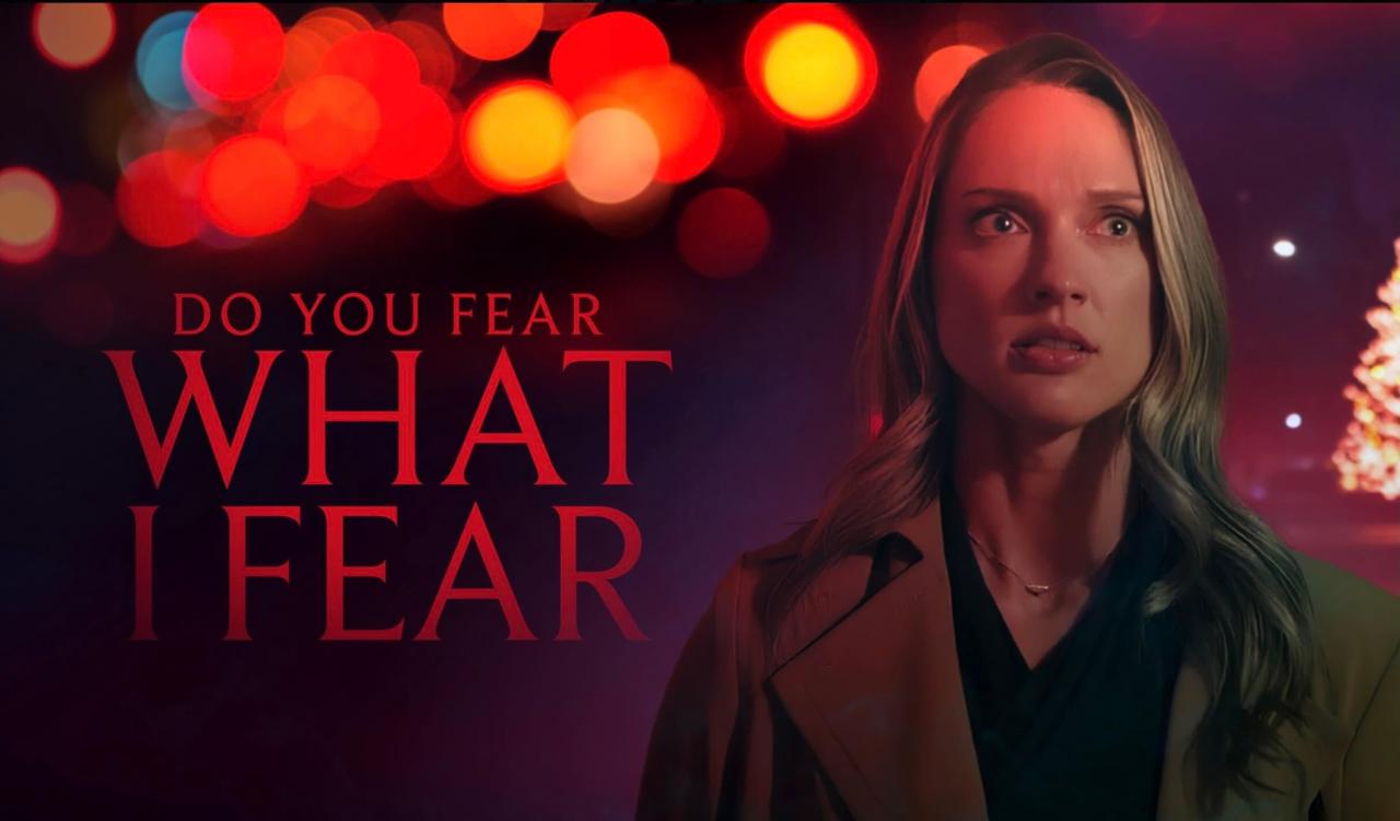 فيلم Do You Fear What I Fear 2025 مترجم كامل HD اونلاين