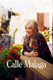 فيلم Calle Málaga 2025 مترجم كامل HD اونلاين