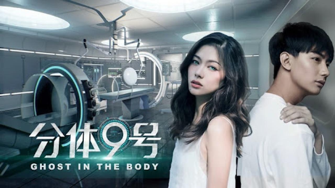 فيلم Ghost In The Body 2018 مترجم كامل HD اونلاين