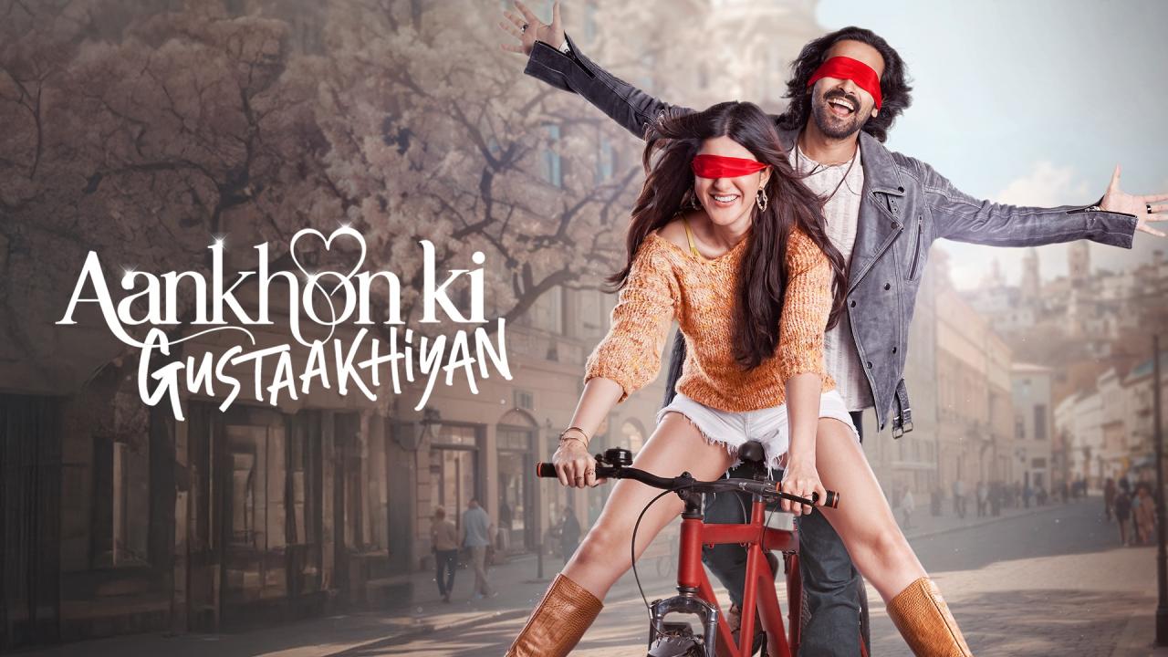 فيلم Aankhon ki Gustaakhiyan 2025 مترجم كامل HD اونلاين