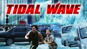فيلم Tidal Wave 2009 مترجم كامل HD اونلاين