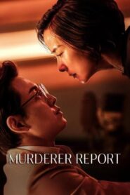 فيلم Murderer Report 2025 مترجم كامل HD اونلاين