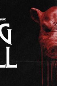 فيلم Pig Hill 2025 مترجم كامل HD اونلاين