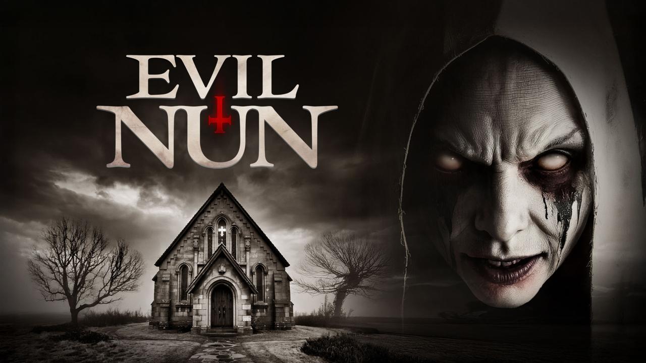 فيلم Evil Nun 2025 مترجم كامل HD اونلاين