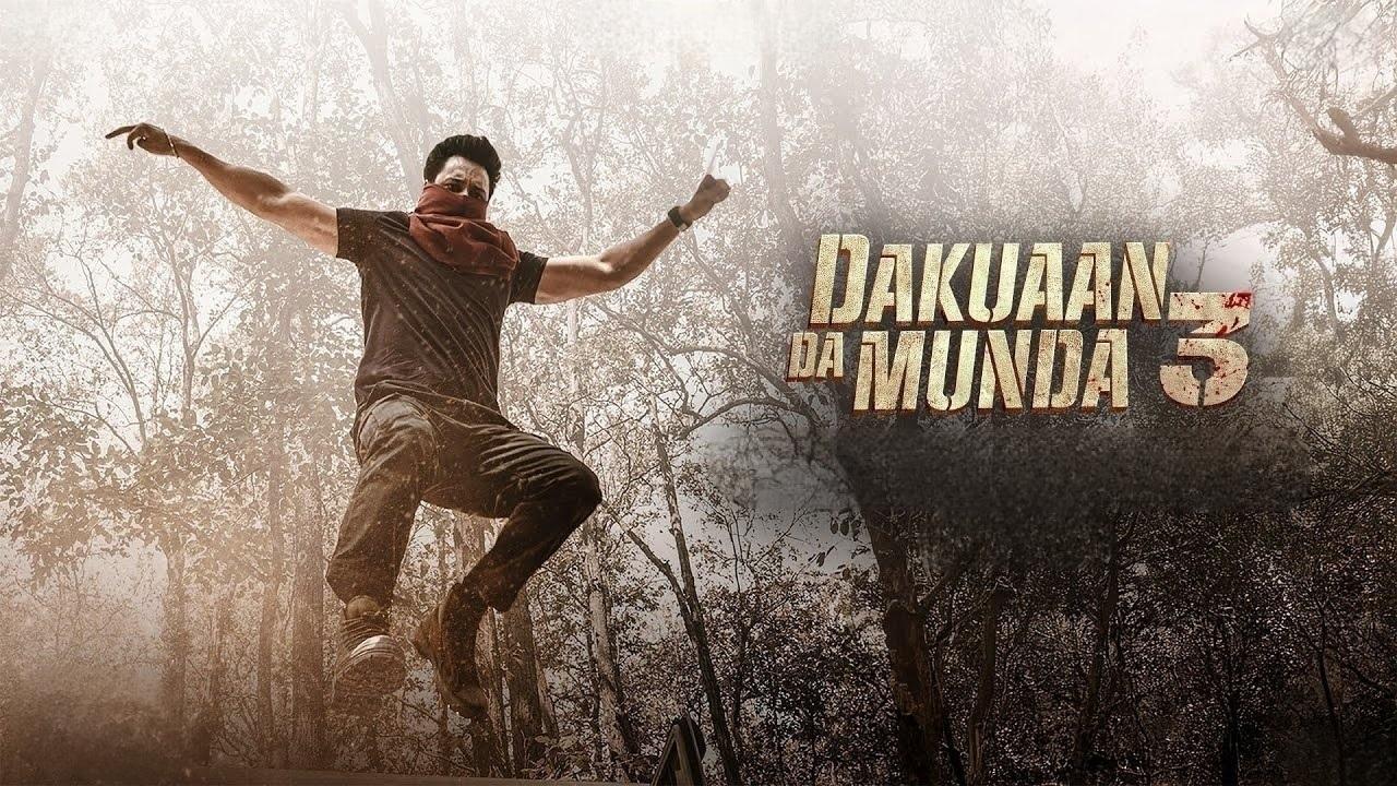 فيلم Dakuaan Da Munda 3 2025 مترجم كامل HD اونلاين