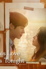 فيلم Even if This Love Disappears from the World Tonight 2025 مترجم كامل HD اونلاين