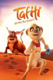 فيلم Tafiti: Across the Desert 2025 مترجم كامل HD اونلاين