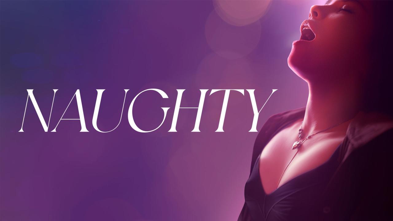 فيلم Naughty 2023 مترجم كامل HD اونلاين